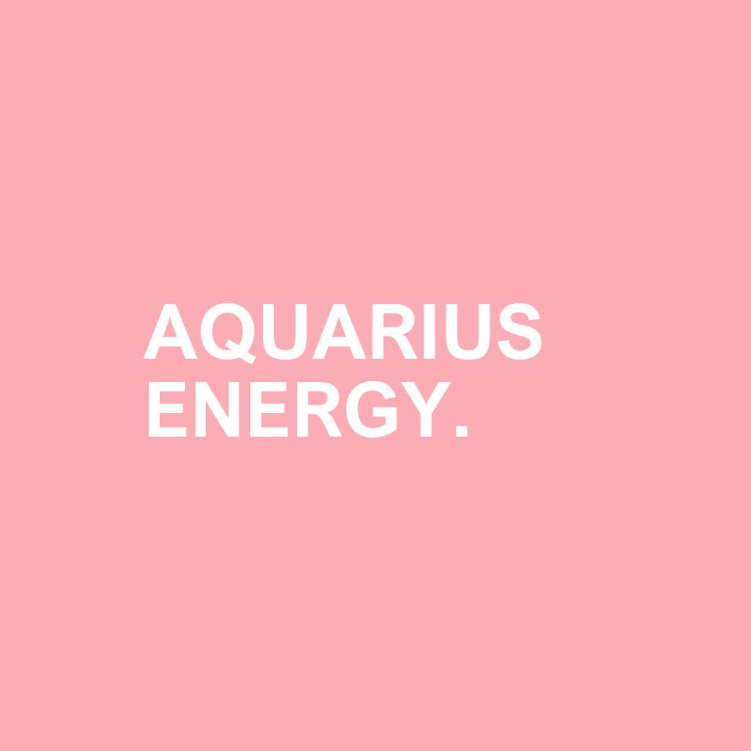 AQUARIUS ENERGY.