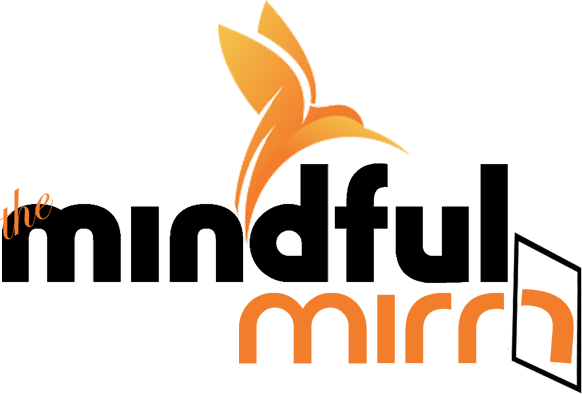 The Mindful Mirror